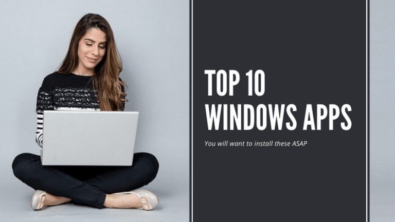 Top 10 Must have software for windows 10-2021 review